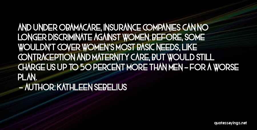 Maternity Quotes By Kathleen Sebelius