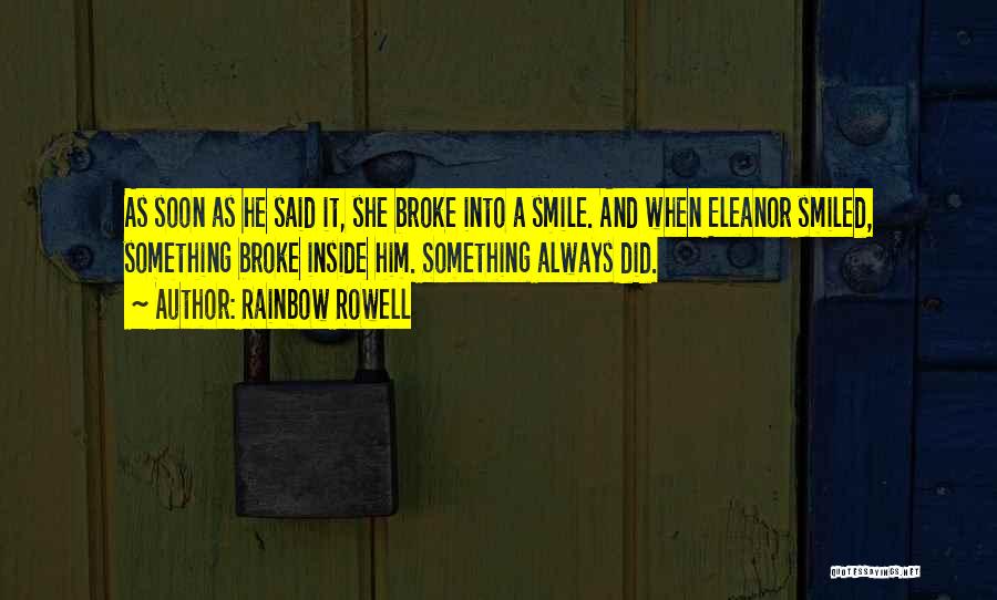 Materyal Na Bagay Quotes By Rainbow Rowell