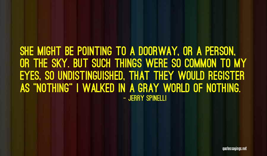 Materyalizm Quotes By Jerry Spinelli Materyalizm Quotes By Jerry Spinelli