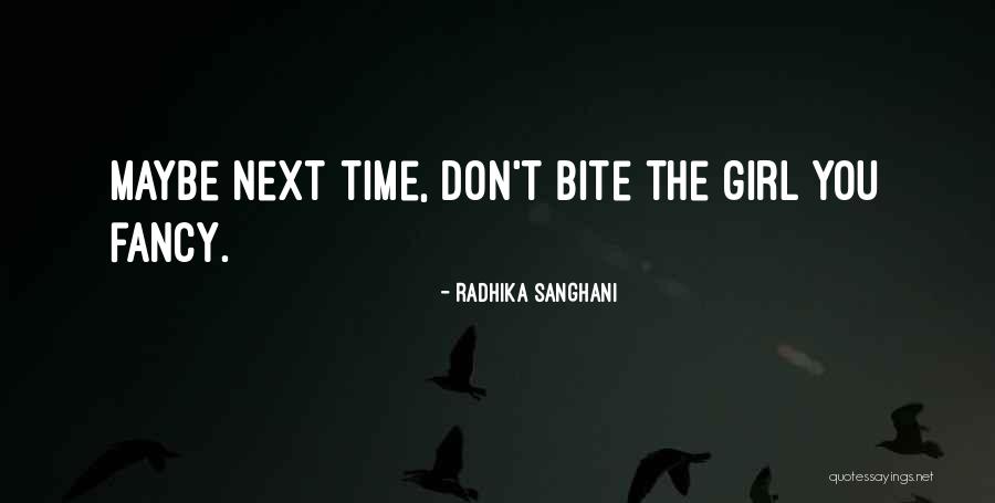 Mateschitz Dietrich Quotes By Radhika Sanghani Mateschitz Dietrich Quotes By Radhika Sanghani