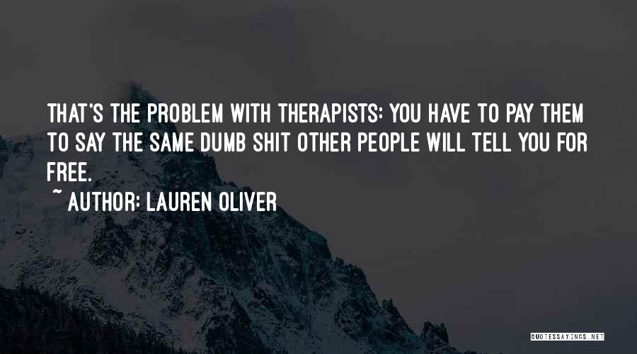 Mateus Realty Quotes By Lauren Oliver