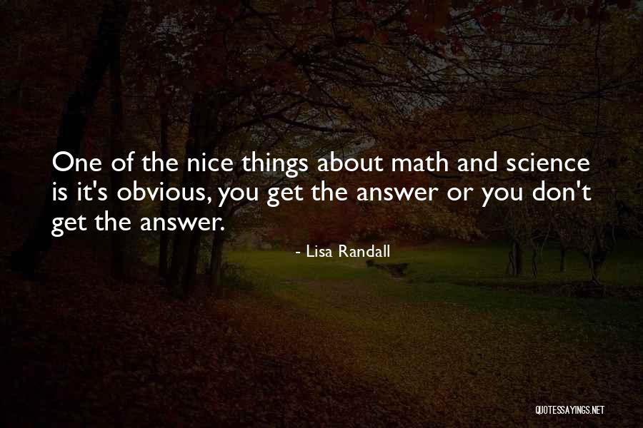 Math About Quotes By Lisa Randall Math About Quotes By Lisa Randall