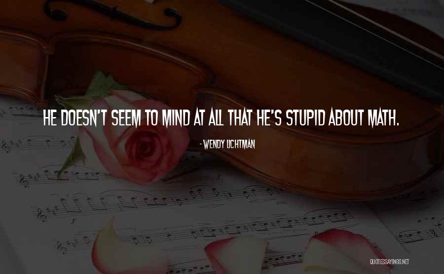 Math About Quotes By Wendy Lichtman Math About Quotes By Wendy Lichtman
