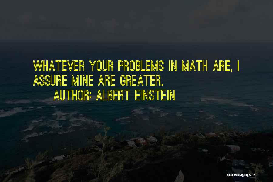 Math Albert Einstein Quotes By Albert Einstein