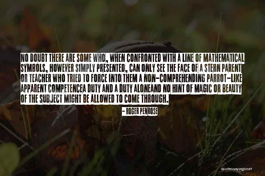 Math And Beauty Quotes By Roger Penrose Math And Beauty Quotes By Roger Penrose