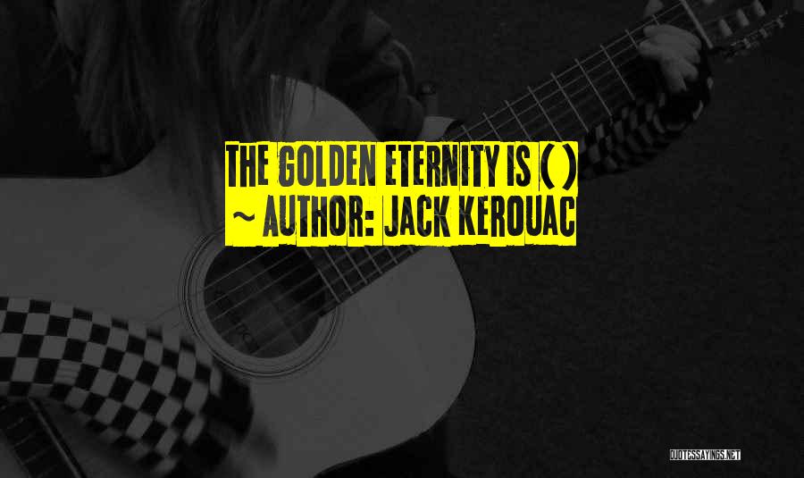 Math And God Quotes By Jack Kerouac