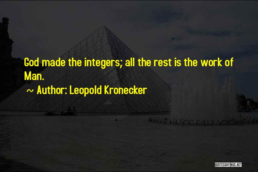 Math And God Quotes By Leopold Kronecker