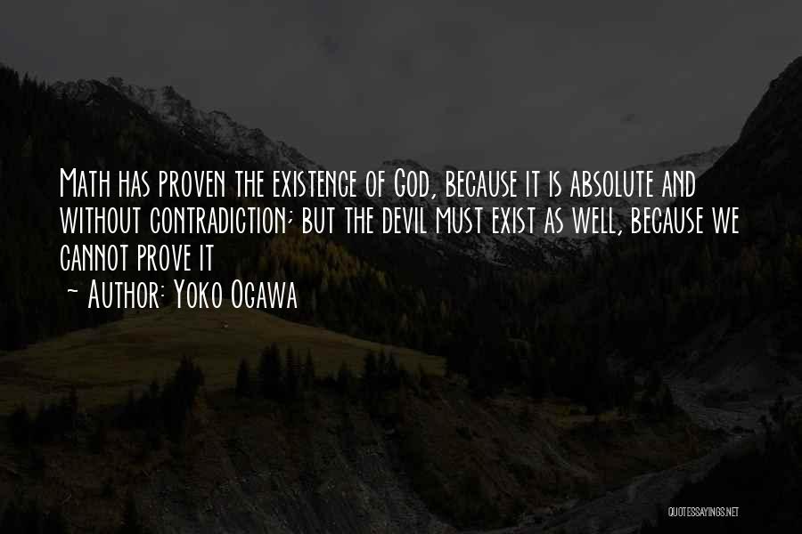 Math And God Quotes By Yoko Ogawa