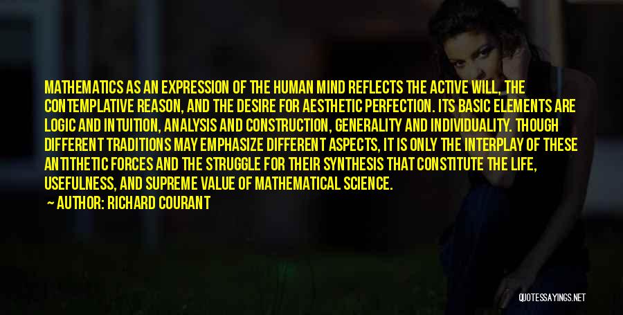 Math And Life Quotes By Richard Courant