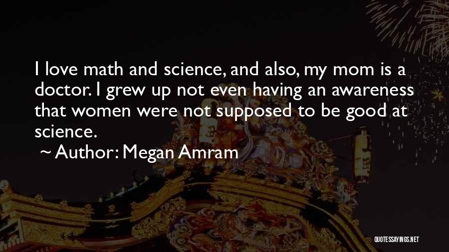 Math And Love Quotes By Megan Amram