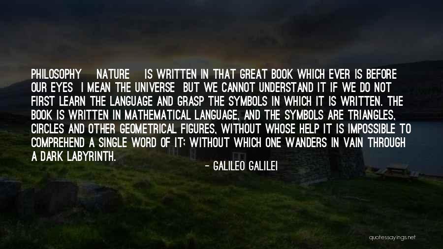 Math And Nature Quotes By Galileo Galilei Math And Nature Quotes By Galileo Galilei