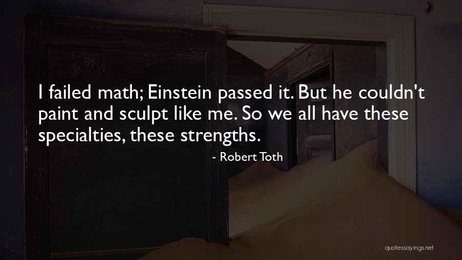 Math Einstein Quotes By Robert Toth Math Einstein Quotes By Robert Toth