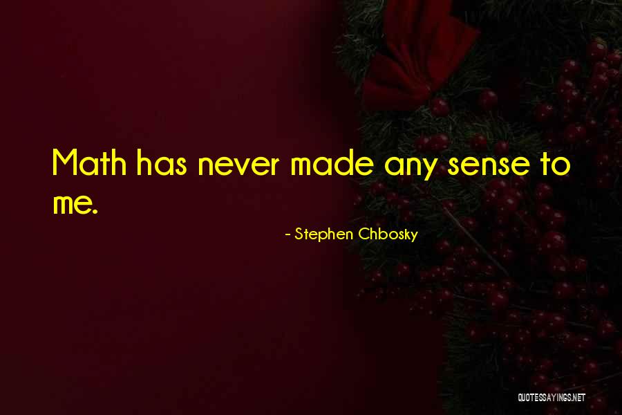 Math Fact Quotes By Stephen Chbosky