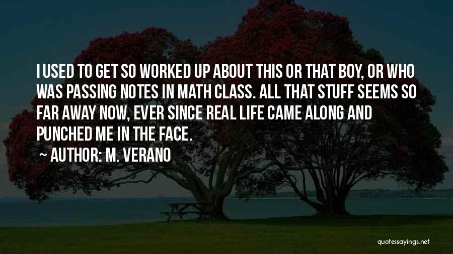 Math In Real Life Quotes By M. Verano