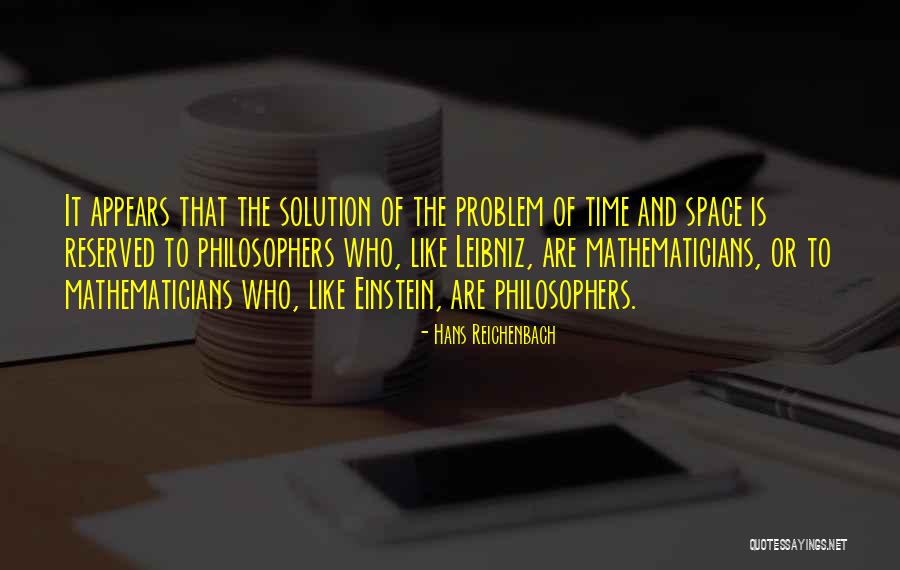 Math Is Like Quotes By Hans Reichenbach Math Is Like Quotes By Hans Reichenbach