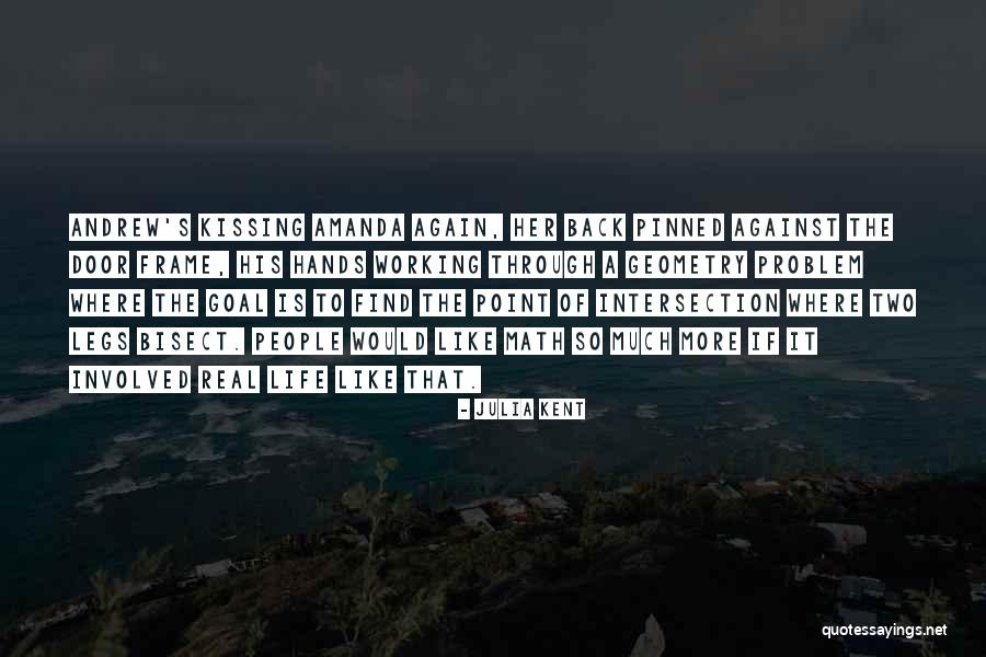 Math Is Like Quotes By Julia Kent Math Is Like Quotes By Julia Kent
