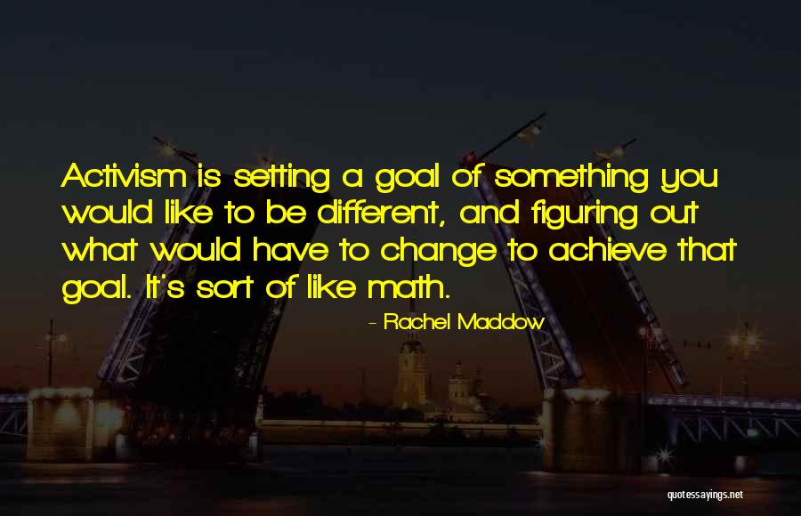 Math Is Like Quotes By Rachel Maddow Math Is Like Quotes By Rachel Maddow