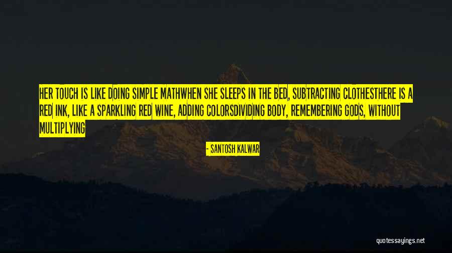 Math Is Like Quotes By Santosh Kalwar Math Is Like Quotes By Santosh Kalwar