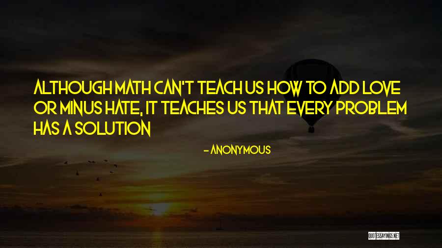 Math Love Quotes By Anonymous Math Love Quotes By Anonymous