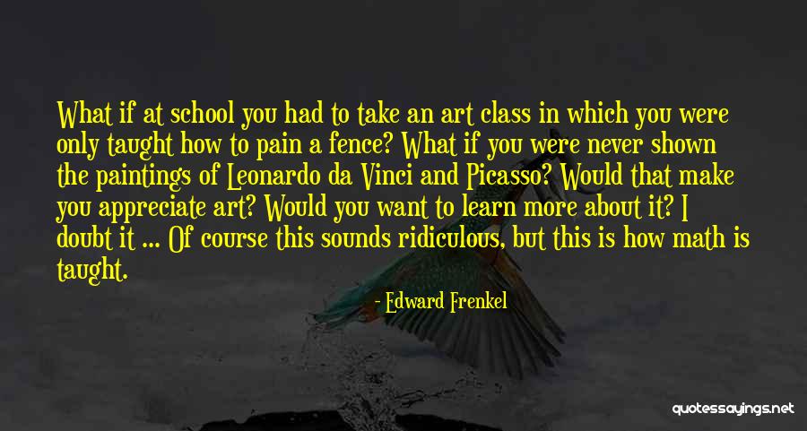 Math Love Quotes By Edward Frenkel Math Love Quotes By Edward Frenkel