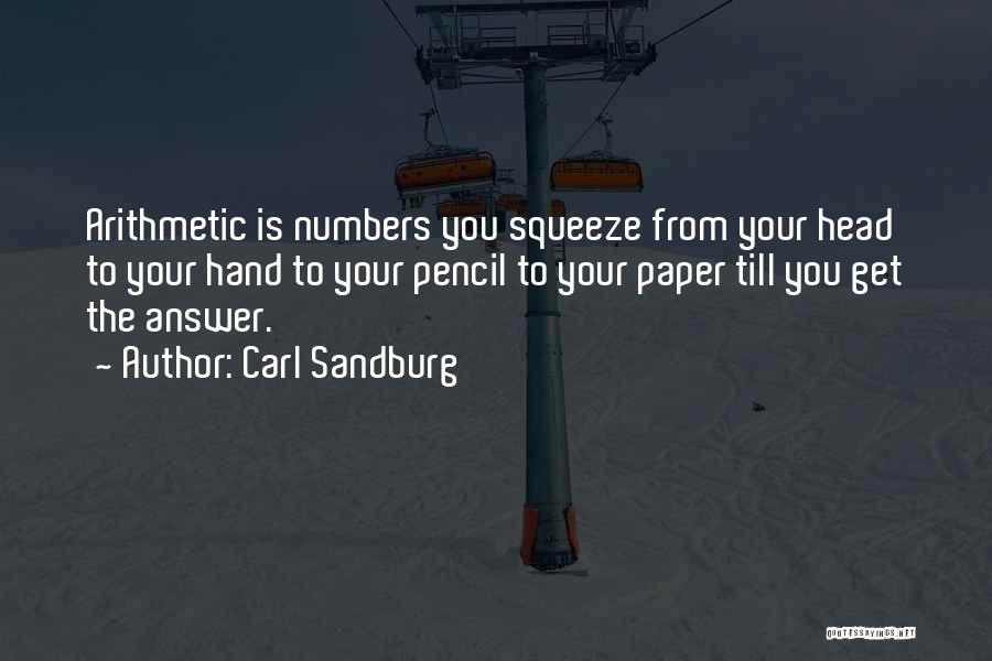 Math Numbers Quotes By Carl Sandburg