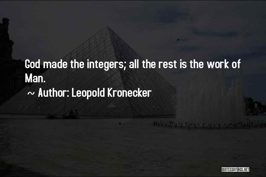 Math Numbers Quotes By Leopold Kronecker