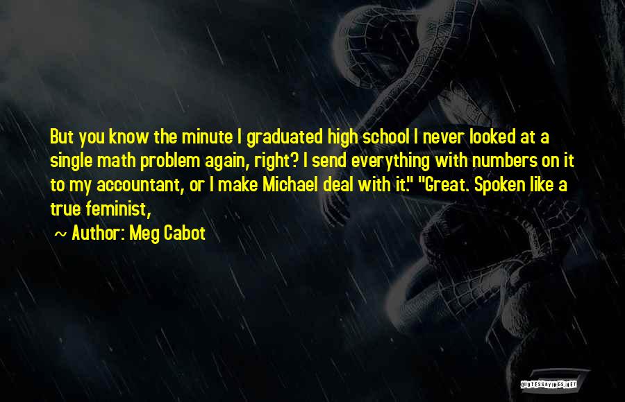 Math Numbers Quotes By Meg Cabot