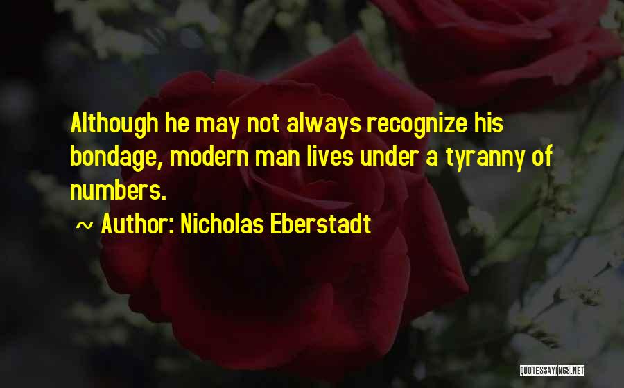 Math Numbers Quotes By Nicholas Eberstadt