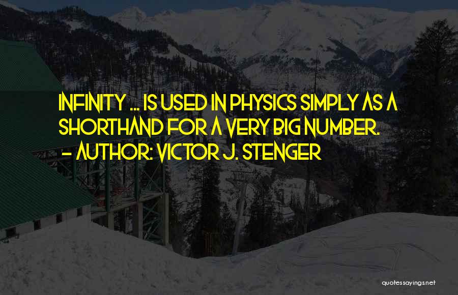 Math Numbers Quotes By Victor J. Stenger