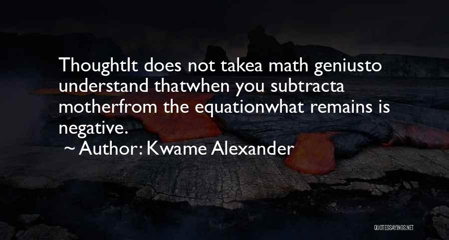 Math Quotes By Kwame Alexander