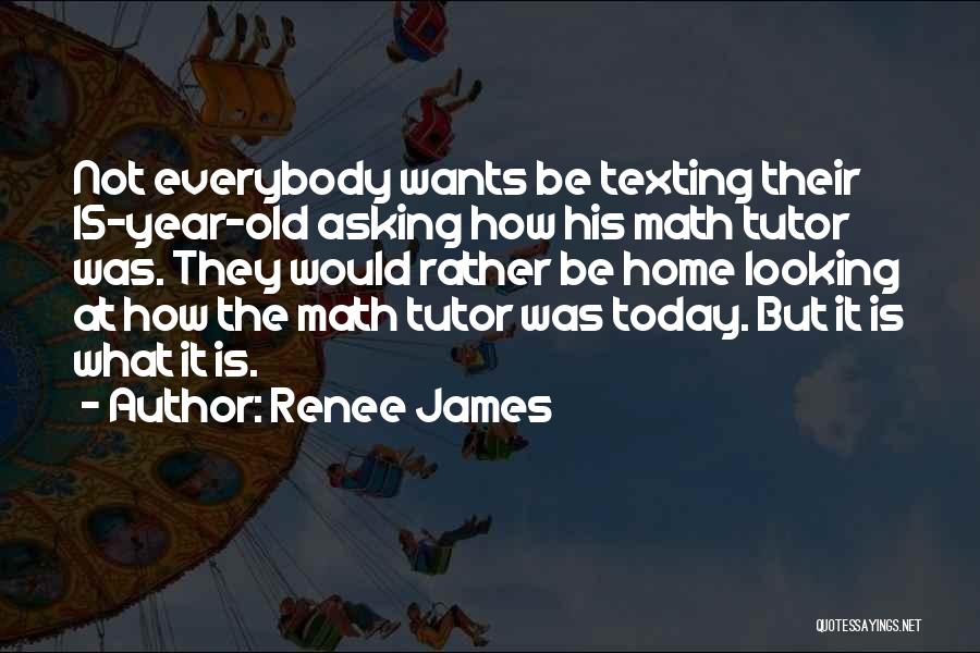 Math Quotes By Renee James