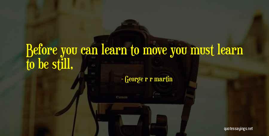 Mathainoumeasfaleis Quotes By George R R Martin Mathainoumeasfaleis Quotes By George R R Martin