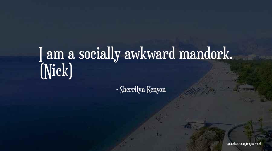Mathare Youth Quotes By Sherrilyn Kenyon Mathare Youth Quotes By Sherrilyn Kenyon