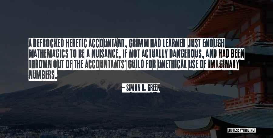 Mathemagics Quotes By Simon R. Green Mathemagics Quotes By Simon R. Green