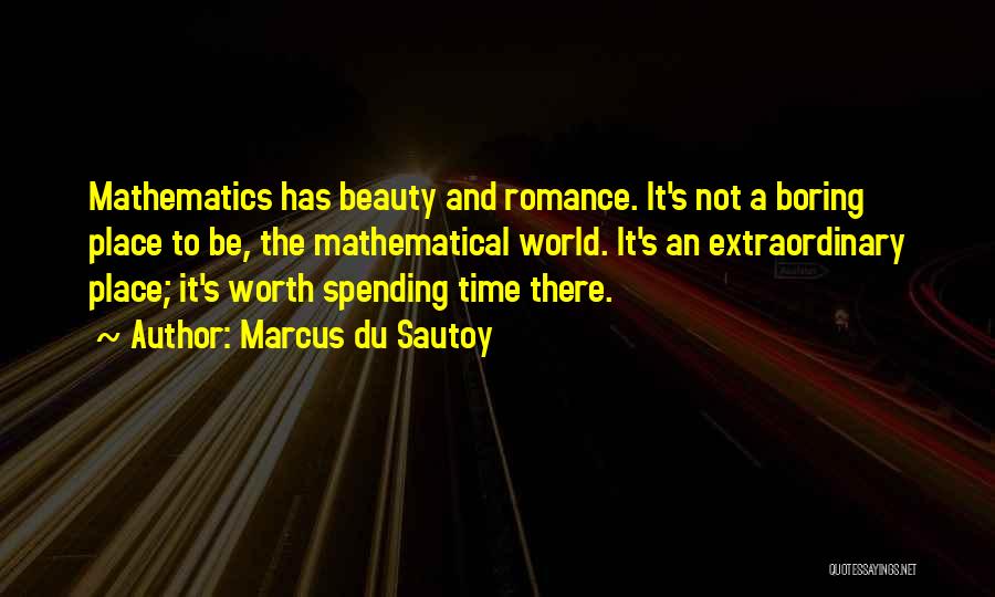 Mathematical Beauty Quotes By Marcus Du Sautoy