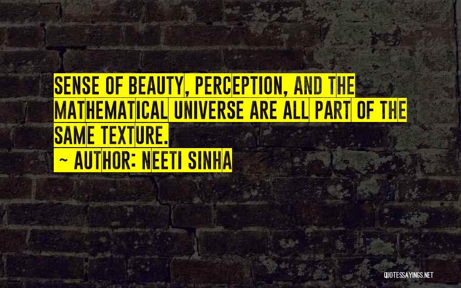 Mathematical Beauty Quotes By Neeti Sinha