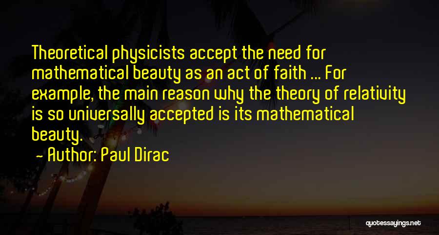 Mathematical Beauty Quotes By Paul Dirac