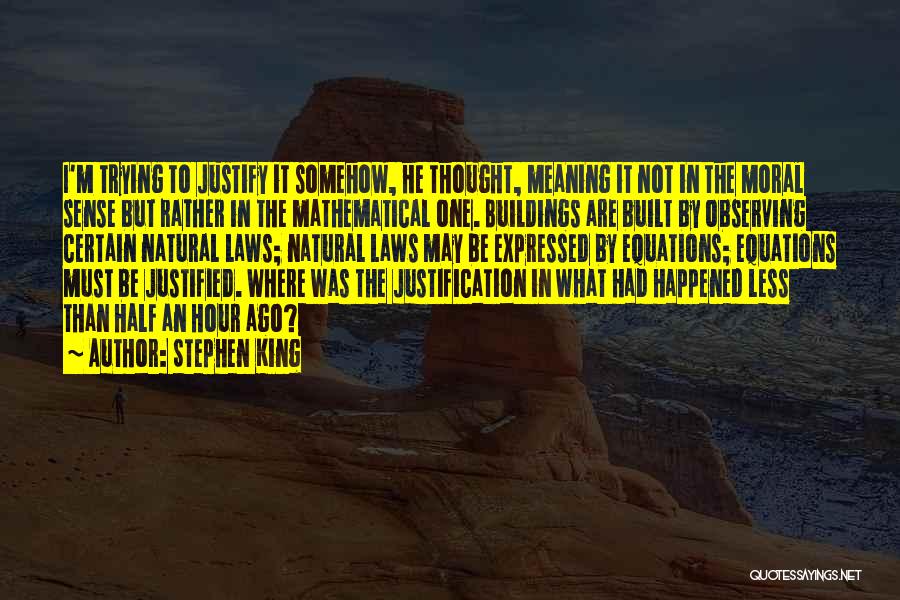 Mathematical Equations Quotes By Stephen King