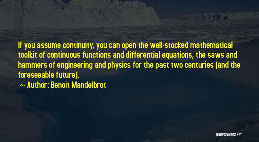 Mathematical Functions Quotes By Benoit Mandelbrot