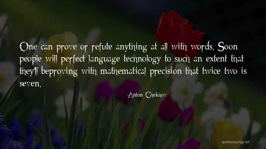 Mathematical Language Quotes By Anton Chekhov Mathematical Language Quotes By Anton Chekhov