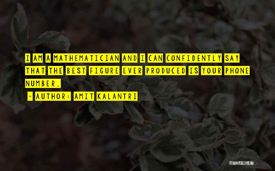Mathematician Love Quotes By Amit Kalantri