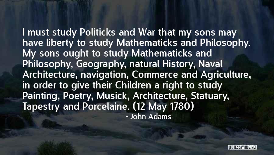 Mathematicks Quotes By John Adams Mathematicks Quotes By John Adams