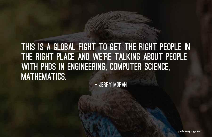 Mathematics And Computer Science Quotes By Jerry Moran