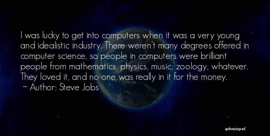 Mathematics And Computer Science Quotes By Steve Jobs