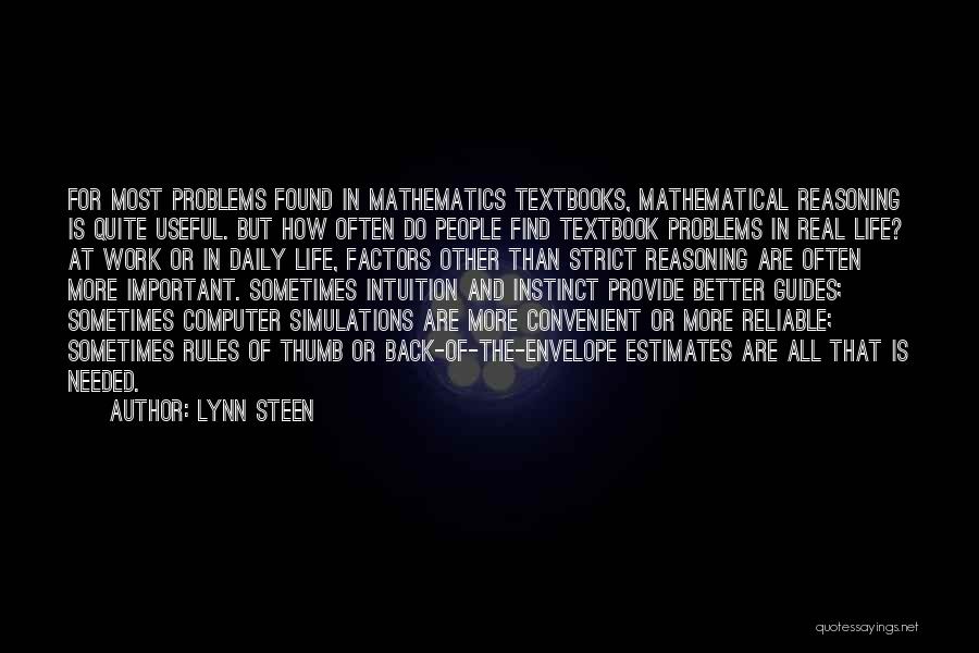 Mathematics And Life Quotes By Lynn Steen