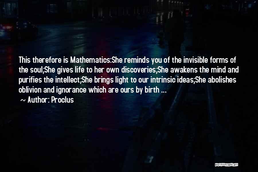 Mathematics And Life Quotes By Proclus