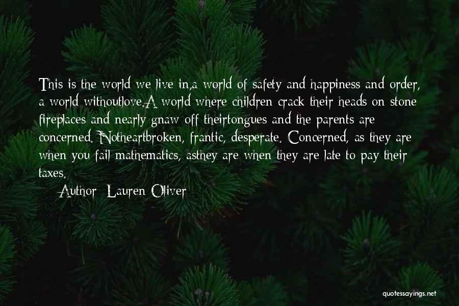 Mathematics And Love Quotes By Lauren Oliver