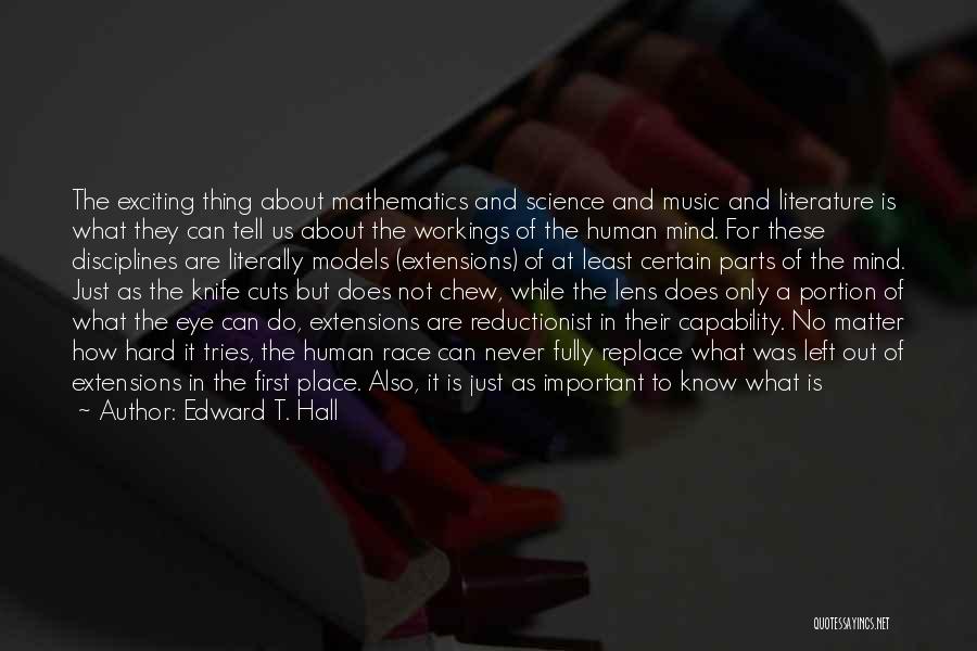 Mathematics And Music Quotes By Edward T. Hall