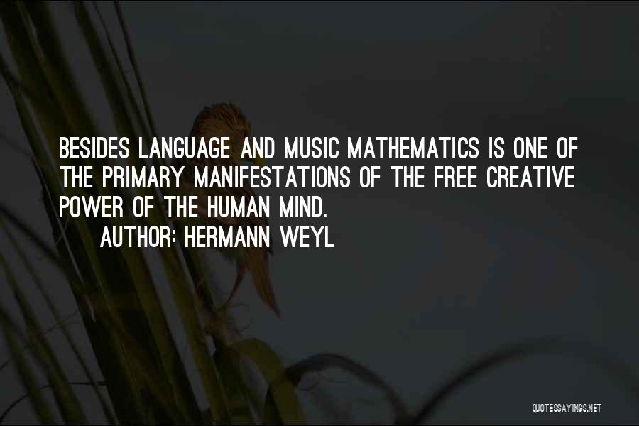 Mathematics And Music Quotes By Hermann Weyl