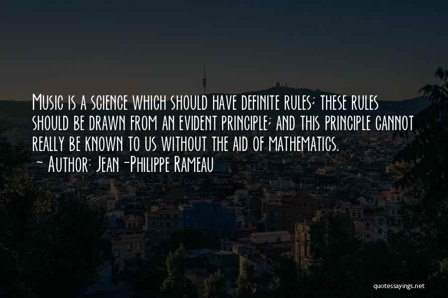 Mathematics And Music Quotes By Jean-Philippe Rameau